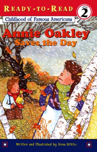Annie Oakley Saves the Day (9781417643417) by Anna DiVito
