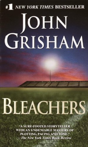 Bleachers (Turtleback School & Library Binding Edition) (9781417645657) by Grisham, John