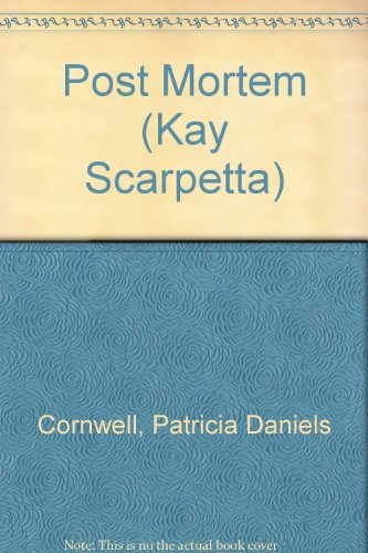 Postmortem (Kay Scarpetta) (9781417645893) by Patricia Daniels Cornwell; Patricia Cornwell