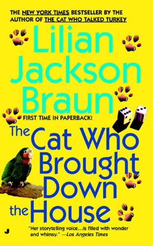 Stock image for The Cat Who Brought down the House for sale by Better World Books