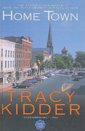 Home Town (9781417647071) by Tracy Kidder