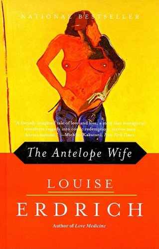 Antelope Wife (9781417648337) by Louise Erdrich