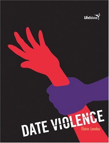 Date Violence (Turtleback School & Library Binding Edition) (9781417649174) by Landau, Elaine