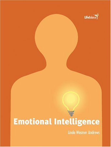 Emotional Intelligence (Turtleback School & Library Binding Edition) (9781417649419) by Andrews, Linda Wasmer