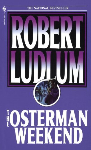 The Osterman Weekend (9781417650569) by Ludlum, Robert