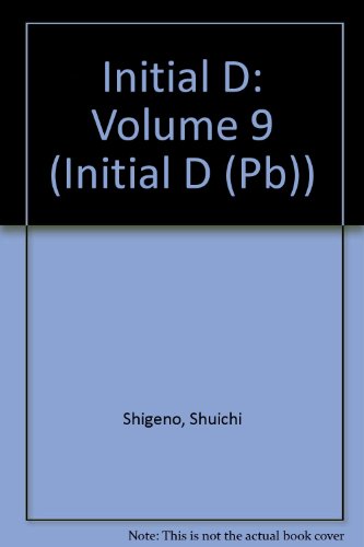 Initial D: Volume 9 (Initial D (Pb)) (9781417652709) by Shigeno, Shuichi