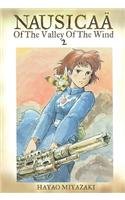 Nausicaa Of The Valley Of The Wind 02 (Turtleback School & Library Binding Edition) (9781417654307) by Miyazaki, Hayao