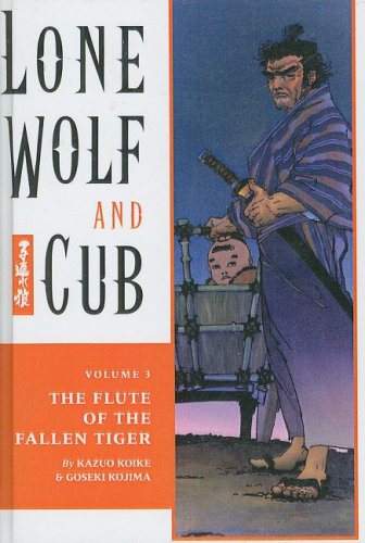 Lone Wolf And Cub 3: The Flue of the Fallen Tiger (9781417654413) by Kazuo Koike