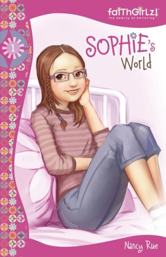 Sophie's World (Sophie Series, Book 1) (9781417656684) by Rue, Nancy N.