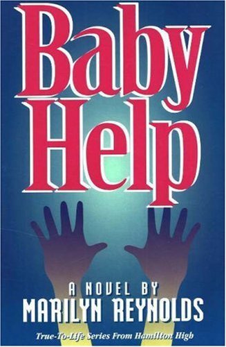 Baby Help (Turtleback School & Library Binding Edition) (9781417657636) by Reynolds, Marilyn