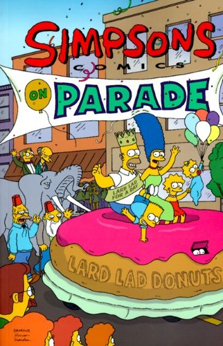 Simpsons Comics On Parade (Turtleback School & Library Binding Edition) (9781417659715) by Groening, Matt