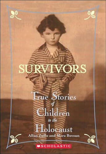 Survivors: True Stories Of Children In The Holocaust (Turtleback School & Library Binding Edition)