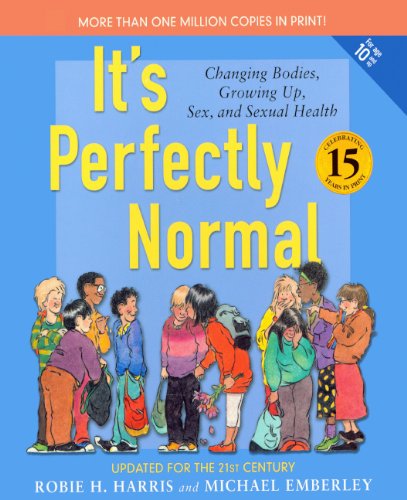 Beispielbild fr Its Perfectly Normal: A Book About Changing Bodies, Growing Up, Sex, and Sexual Health zum Verkauf von Reuseabook