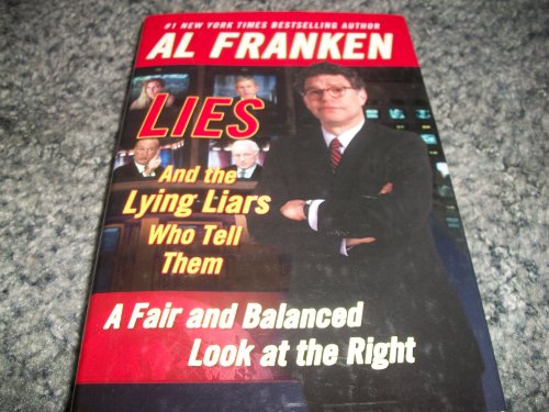 Imagen de archivo de Lies and the Lying Liars Who Tell Them a la venta por Hawking Books