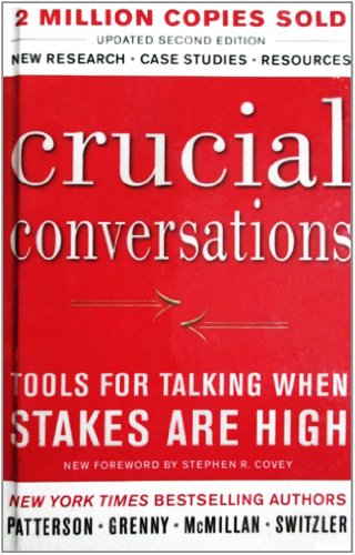 Stock image for Crucial Conversations: Tools For Talking When Stakes Are High (Turtleback School & Library Binding Edition) for sale by HPB-Movies