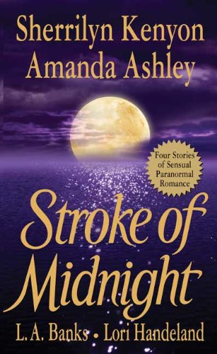 Stroke of Midnight (Turtleback School & Library Binding Edition) (9781417666492) by Kenyon, Sherrilyn