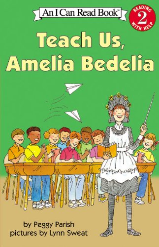 Stock image for Teach Us, Amelia Bedelia for sale by Red's Corner LLC