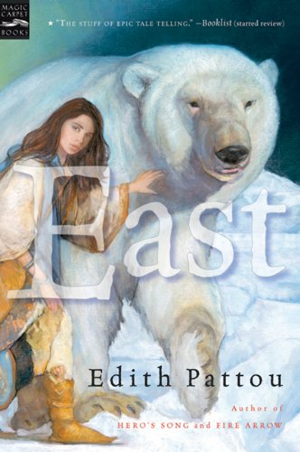 East (Turtleback School & Library Binding Edition) (9781417670789) by Pattou, Edith