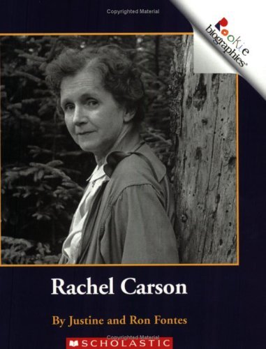 Rachel Carson (Turtleback School & Library Binding Edition) (9781417673063) by Fontes, Justine