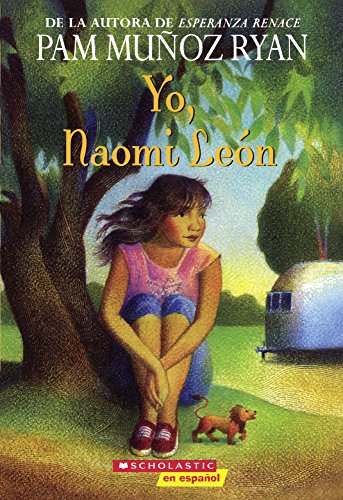 Yo, Naomi Leon (9781417675012) by Pam MuÃ±oz Ryan