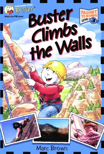 Buster Climbs The Walls (Turtleback School & Library Binding Edition) (9781417677955) by Brown, Marc Tolon