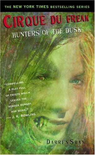 Hunters of the Dusk (Turtleback School & Library Binding Edition) (9781417679324) by Shan, Darren