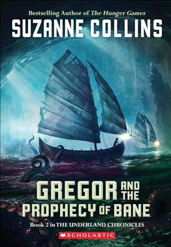 Beispielbild fr Gregor and the Prophecy of Bane (Underland Chronicles) zum Verkauf von GF Books, Inc.