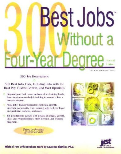 300 Best Jobs Without a Four-year Degree (9781417685769) by Farr, J. Michael