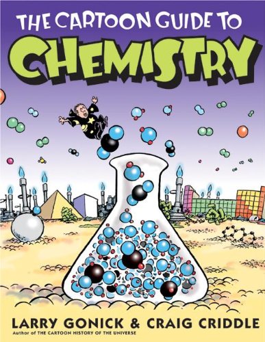 The Cartoon Guide To Chemistry (Turtleback School & Library Binding Edition) (9781417689644) by Craig Criddle; Gonick, Larry