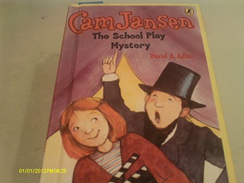 Cam Jansen And The School Play Mystery (Turtleback School & Library Binding Edition) (9781417690855) by Adler, David A.