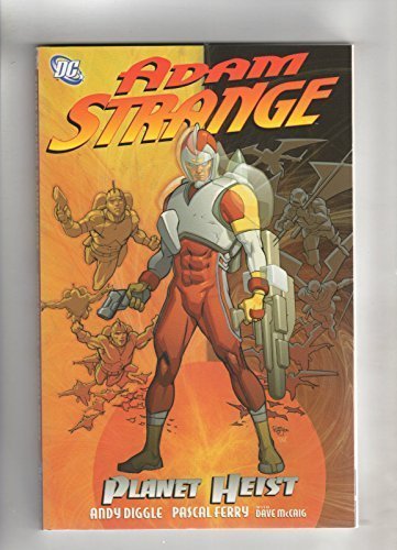 Adam Strange: Planet Heist (9781417692330) by Andy Diggle; Pasqual Ferry