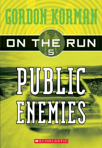 Public Enemies (Turtleback School & Library Binding Edition) (9781417692477) by Korman, Gordon