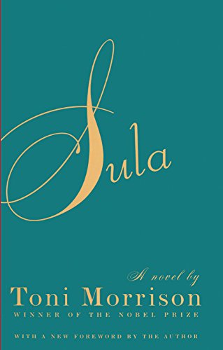 Sula (Turtleback School & Library Binding Edition) - Toni Morrison