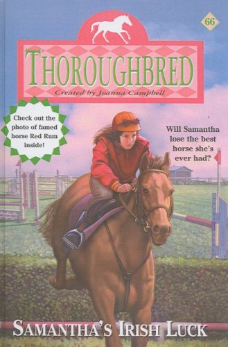 Samantha's Irish Luck (Thoroughbred Series #66) (9781417695201) by Joanna Campbell; Mary Newhall Anderson