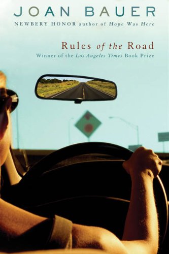 Rules Of The Road (Turtleback School & Library Binding Edition) (9781417705498) by Bauer, Joan