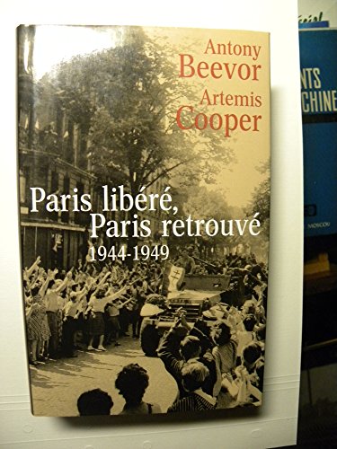 Imagen de archivo de Paris: After the Liberation 1944-1949 a la venta por Ammareal