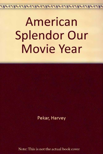 American Splendor Our Movie Year (9781417708833) by Pekar, Harvey