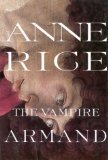 Vampire Armand (Vampire Chronicles) (9781417709076) by Rice, Anne