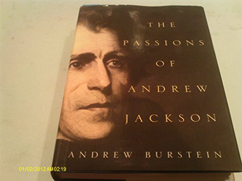 9781417709458: Passions of Andrew Jackson