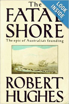 Fatal Shore (9781417711260) by Robert Hughes