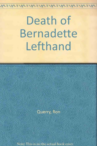 9781417715688: Death of Bernadette Lefthand