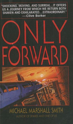Only Forward (9781417716142) by Smith, Michael M.