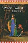 Savage Damsel and the Dwarf (9781417717040) by Morris, G.