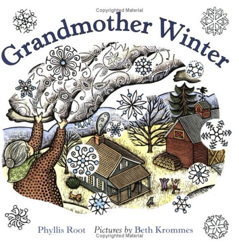 Grandmother Winter (Turtleback School & Library Binding Edition) (9781417717750) by Root, Phyllis