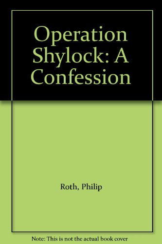 9781417718993: Operation Shylock: A Confession