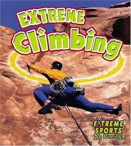 Stock image for Extreme Climbing for sale by ThriftBooks-Atlanta