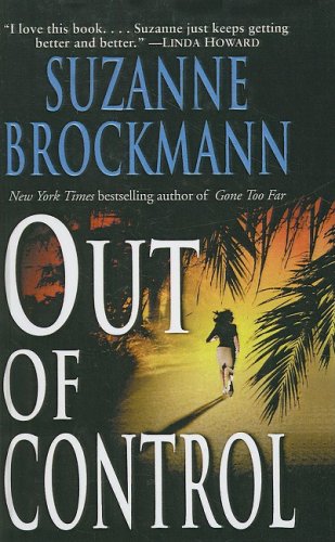 Out of Control (9781417723393) by Brockmann, Suzanne