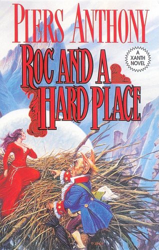 Roc And A Hard Place: A Xanth Novel (9781417723881) by Piers Anthony