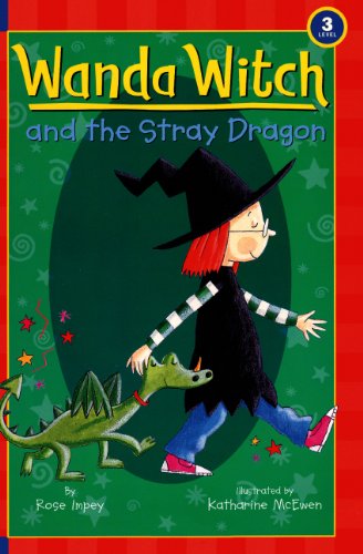 Wanda Witch And The Stray Dragon (Turtleback School & Library Binding Edition) (9781417732647) by Impey, Rose