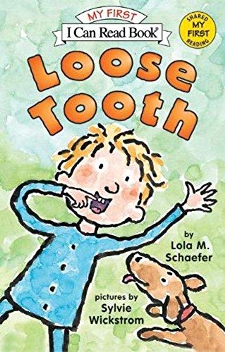 Imagen de archivo de Loose Tooth (Turtleback School & Library Binding Edition) (My First I Can Read Book) a la venta por SecondSale